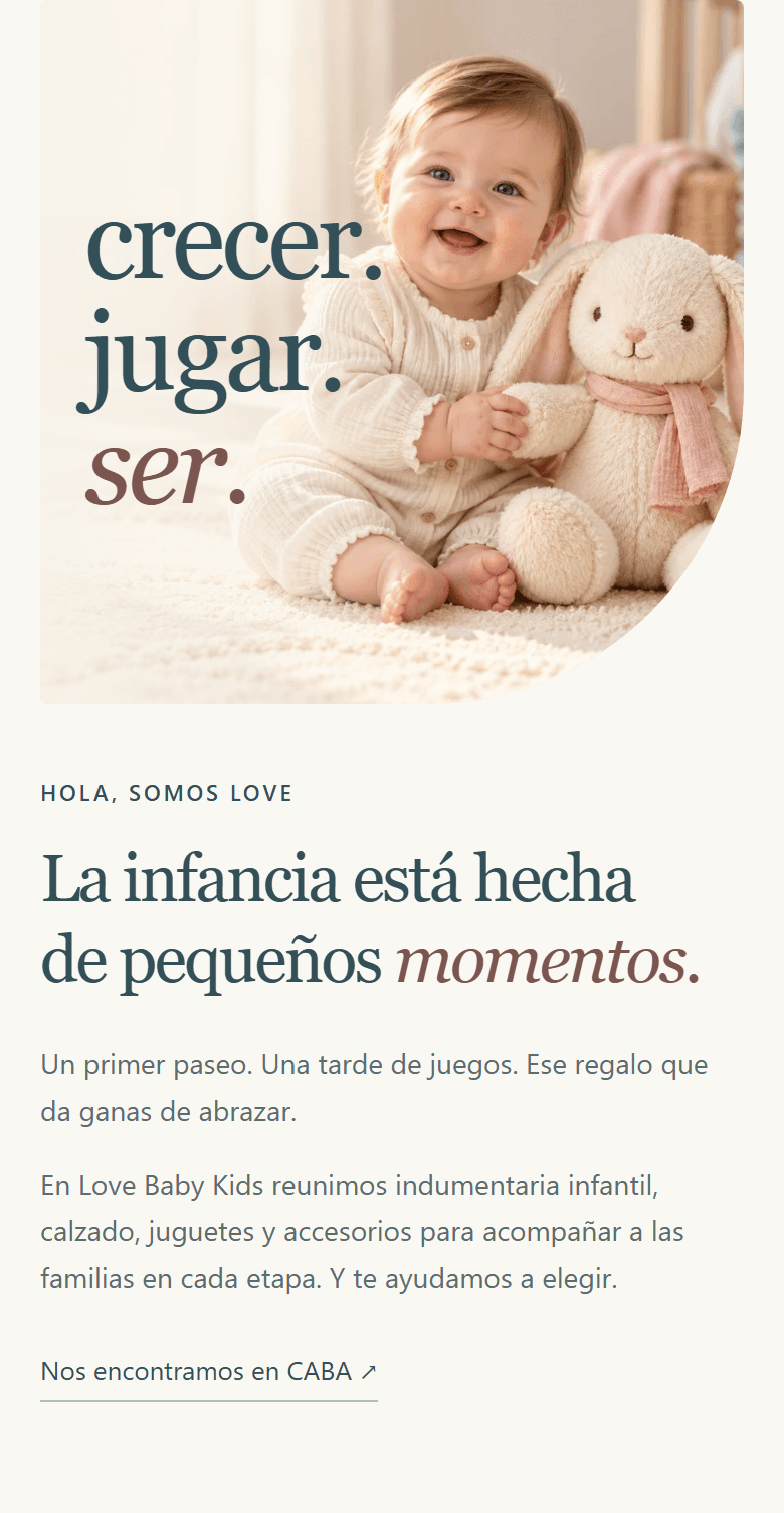 Love Baby Kids — La infancia está hecha de pequeños momentos. (mobile)